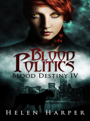 cover image of Blood Politics (Blood Destiny 4)